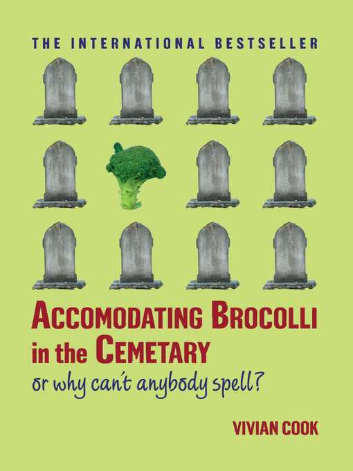 Cover image for Accomodating Brocolli in the Cemetary
